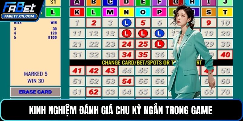 Kinh nghiệm đánh giá chu kỳ ngắn trong game 