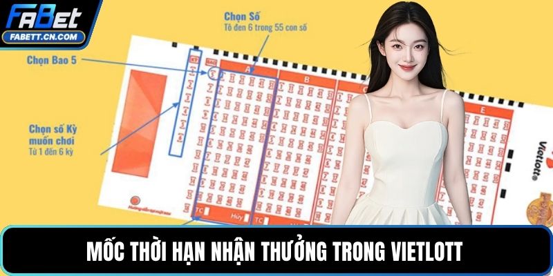 Mốc thời hạn nhận thưởng trong Vietlott 