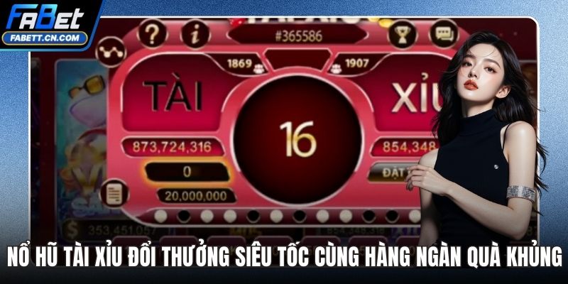 Nổ Hũ Tài Xỉu